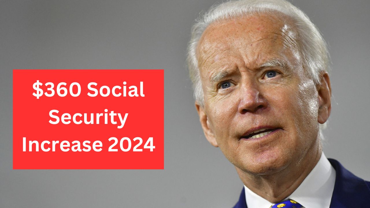 $360 Social Security Increase 2024