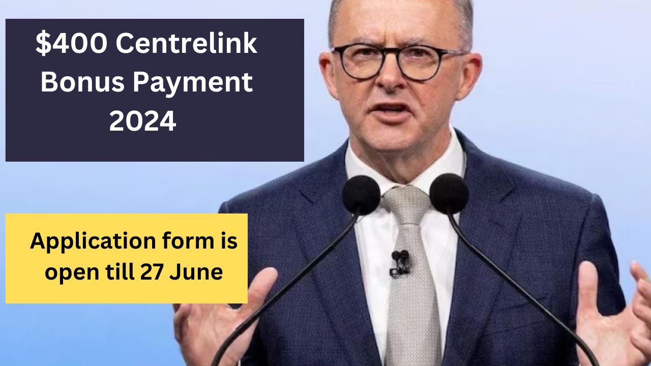 $400 Centrelink Bonus Payment 2024 