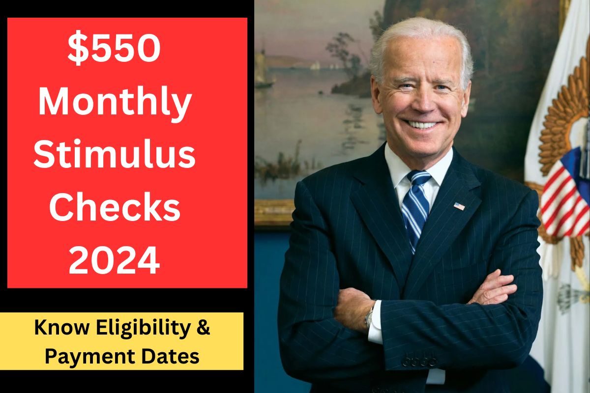 $550 Monthly Stimulus Checks 2024
